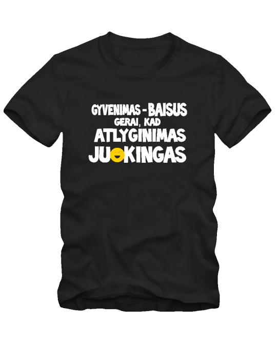 Atlyginimas juokingas